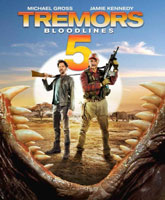 Tremors 5: Bloodlines /   5:  